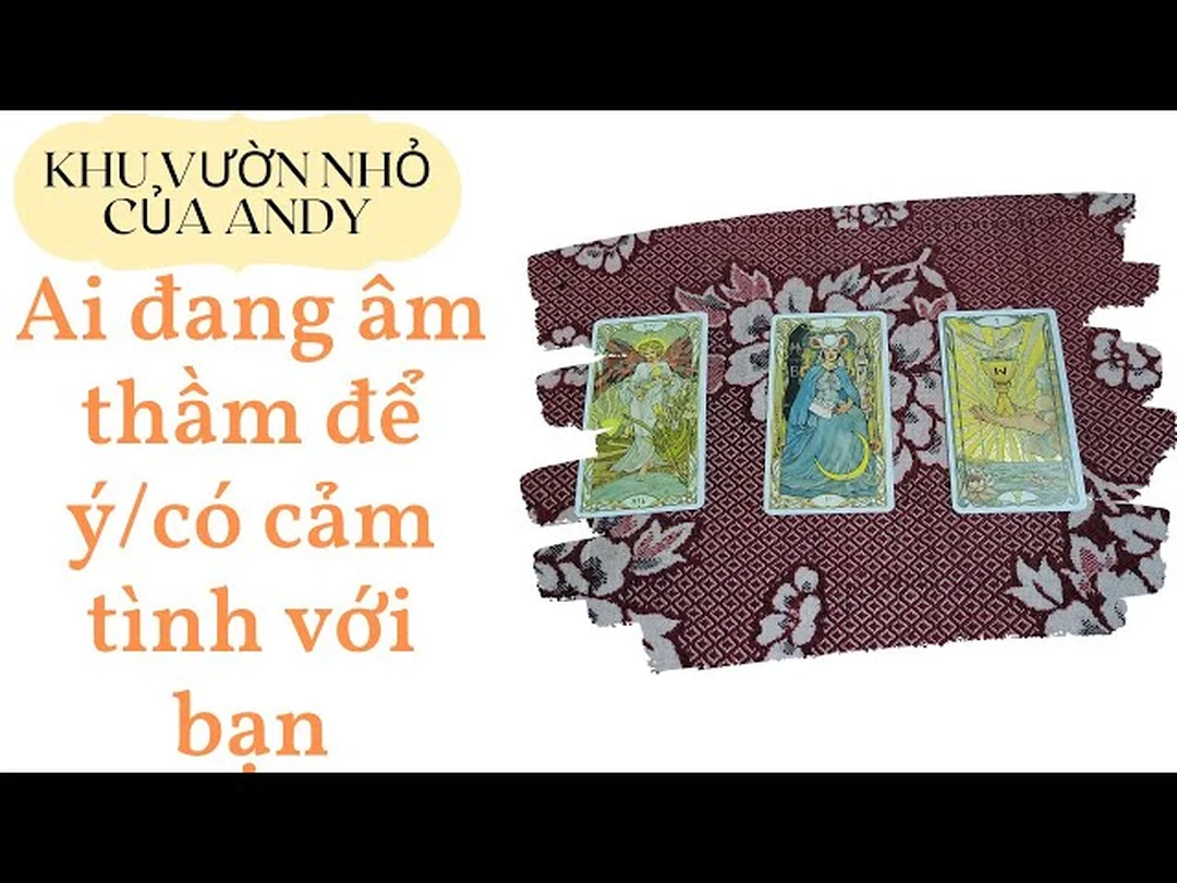 bói bài ai đang yêu thầm bạn với trải bài tarot tình yêu