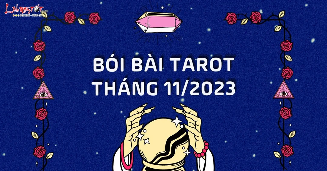 bói bài tarot 2023 chọn tụ 1 2 3 theo trực giác