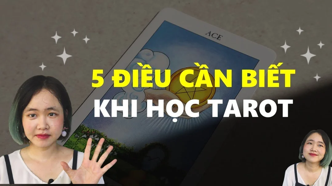 TAROT CƠ BẢN 5 điều cần biết trước khi bắt đầu học Tarot