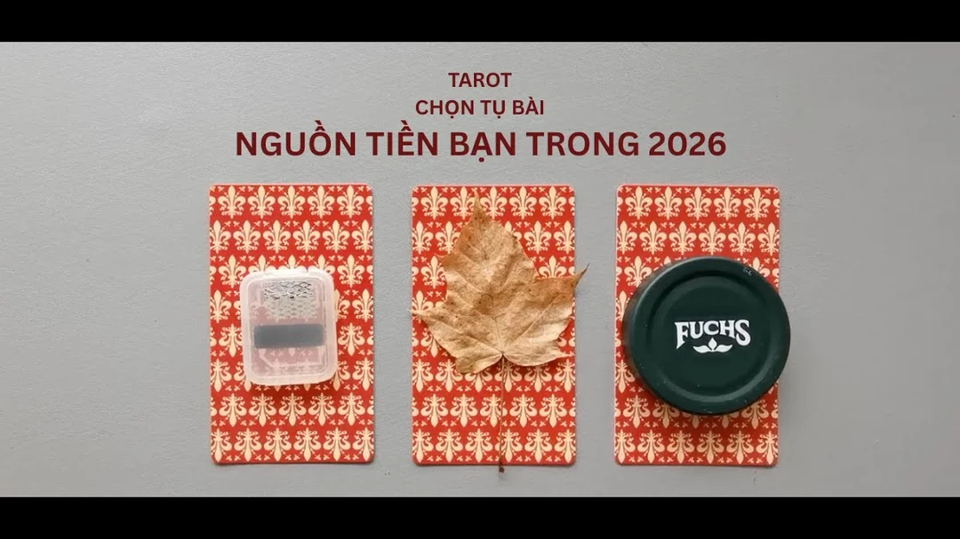Video hướng dẫn chọn tụ bài tarot tiền bạc năm 2026
