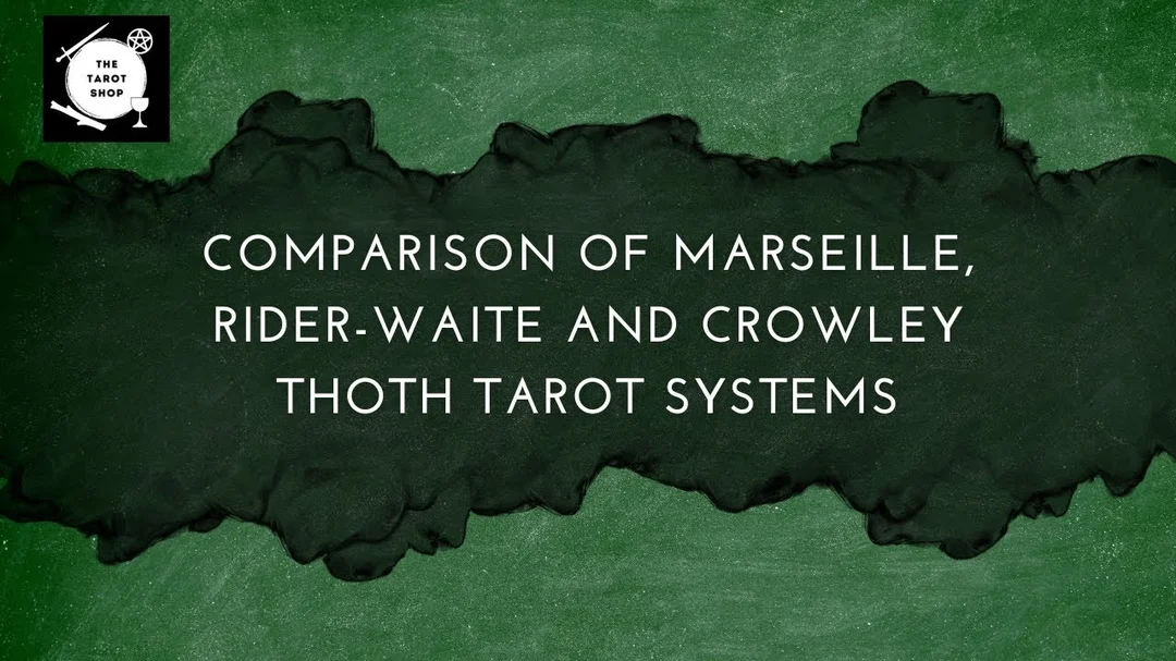 Video so sánh Rider-Waite-Smith, Marseille và Thoth Tarot