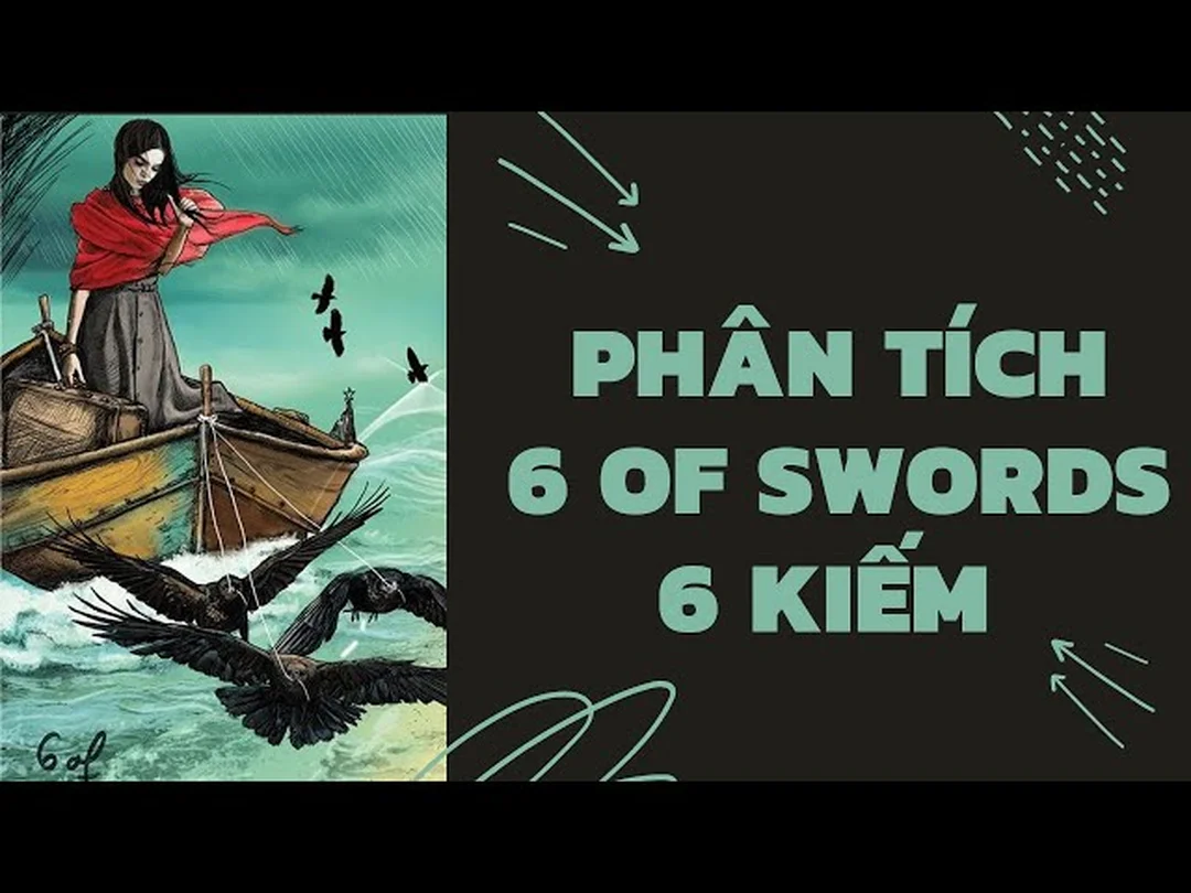ý nghĩa lá bài six of swords trong lỗi diễn giải thường gặp